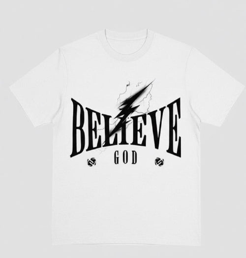 Believe God T-Shirt